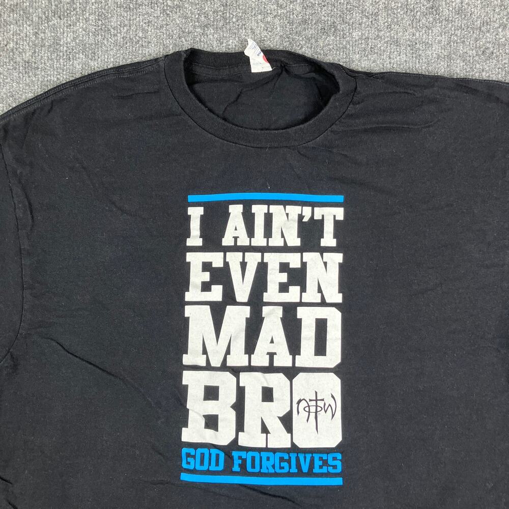 Optima T-Shirt Mens 2XL Black I Ain’t‎ Even Mad Bro God Forgives Graphic